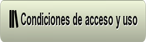 Condiciones de acceso y uso