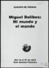 Dossier de prensa de la exposición “Mi mundo y el mundo” en el Círculo de Bellas Artes.
